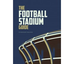 The Football Stadium Guide - Andy Greeves - Aspen, 2022