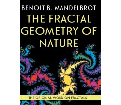 The Fractal Geometry of Nature - Benoit B. Mandelbrot - 2021