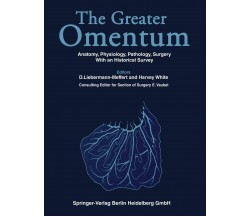 The Greater Omentum - D. Liebermann-meffert - Springer, 2012