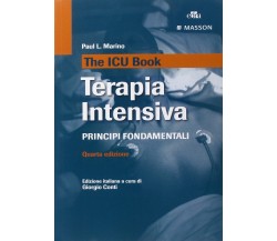 The ICU book. Terapia intensiva - Paul L. Marino - Edra, 2014