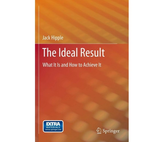 The Ideal Result - Jack Hipple - Springer, 2012