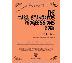The Jazz Standards Progressions Book Vol. 2 Chord Changes with Full Harmonic Ana