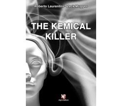 The Kemical Killer	 di Roberto Laurentini,  Algra Editore