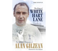 The King of White Hart Lane - Mike Donovan - Pitch, 2019