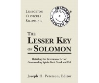 The Lesser Key of Solomon: Lemegeton Clavicula Salomonis - Joseph H. Peterson 