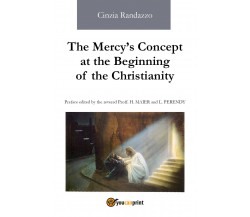 The Mercy’s Concept at the Beginning of the Christianity, Cinzia Randazzo, 2018