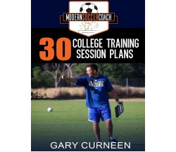 The Modern Soccer Coach - Gary Curneen - Lulu.com - 2018