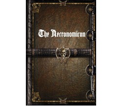 The Necronomicon - Unknown - LIGHTNING SOURCE INC, 2017