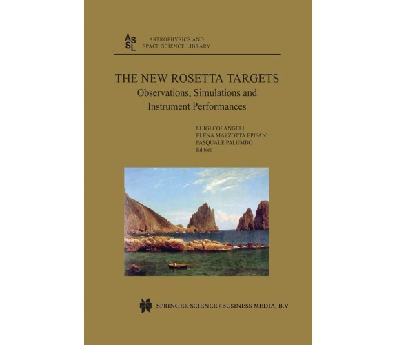 The New Rosetta Targets - Luigi Colangeli - Springer, 2010