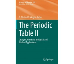 The Periodic Table II - D. Michael P. Mingos - Springer, 2021