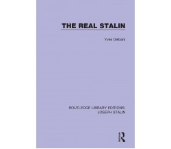 The Real Stalin - Yves Delbars - Routledge, 2019