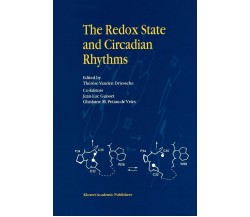 The Redox State and Circadian Rhythms - Therese Vanden Driessche - 2010