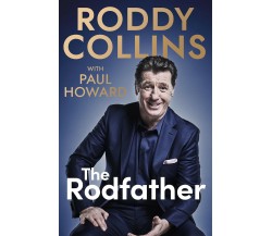 The Rodfather - Roddy Collins, Paul Howard - Sandycove, 2022 