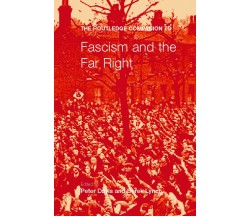 The Routledge Companion To Fascism And The Far Right - Peter Davies - 2002