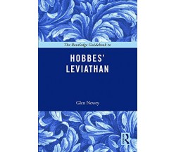 The Routledge Guidebook to Hobbes' Leviathan - Glen Newey - Routledge, 2014