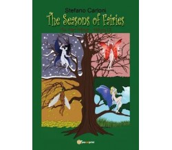 The Seasons of Fairies. The Fairy Trilogy - Volume I.2 di Stefano Carloni, 202