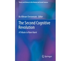 The Second Cognitive Revolution - Bo Allesøe Christensen - Springer, 2020