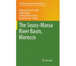 The Souss‐Massa River Basin, Morocco - Choukr Allah  - Springer, 2018