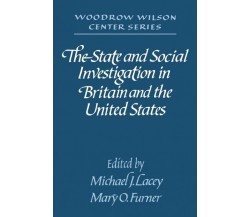 The State and Social Investigation in Britain and the United States - 2010