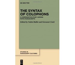The Syntax of Colophons - Nalini Balbir - de Gruyter, 2022