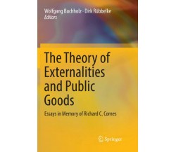 The Theory of Externalities and Public Goods - Wolfgang Buchholz  - 2018