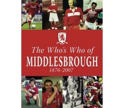 The Who's Who of Middlesbrough - Dean Hayes - Db, 2012
