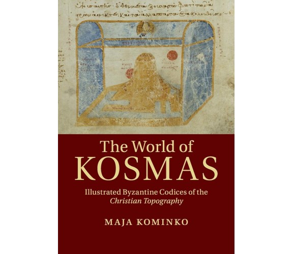 The World Of Kosmas - Maja Kominko - Cambridge, 2020