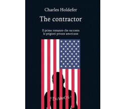 The contractor di Charles Holdefer - Fernandel, 2022