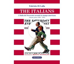 The italians. L’Italia del Novecento secondo la stampa americana Volume primo (1