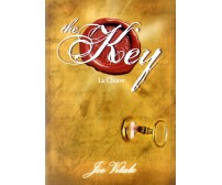 The key. La chiave - Joe Vitale - Il Punto d'Incontro, 2012