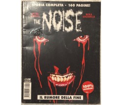 The noise n. 0 di Pietro Gandolfi, Nicola Genzianella,  2017,  Editoriale Cosmo