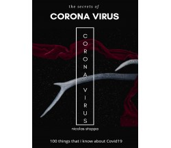 The secret of cornavirus	 di Nicolas Stoppa,  2020,  Youcanprint