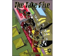 The take five Vol.2,  di Luca Bellini,  2016,  Youcanprint  - ER