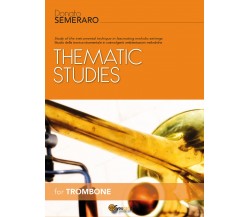 Thematic Studies for Trombone di Donato Semeraro,  2018,  Youcanprint