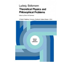 Theoretical Physics and Philosophical Problems - Ludwig Boltzmann - 1974