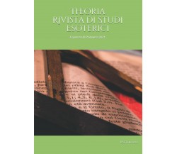 Theoria - Rivista di Studi Esoterici: Equinozio di Primavera 2021 di Rsetheoria,