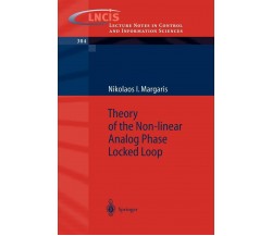 Theory of the Non-linear Analog Phase Locked Loop - Springer, 2008