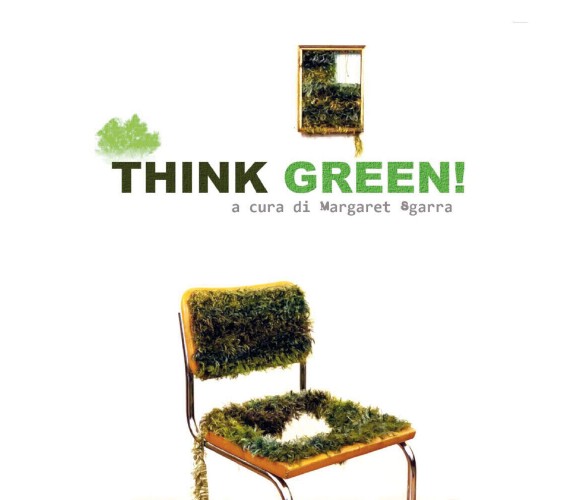 Think Green di Margaret Sgarra,  2021,  Youcanprint