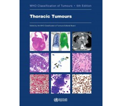 Thoracic tumours -  International Agency for Research on Cancer - 2021