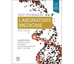 Tietz Textbook of Laboratory Medicine - Nader Rifai - SAUNDERS, 2022
