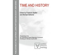 Time and History - Friedrich Stadler -De Gruyter, 2013