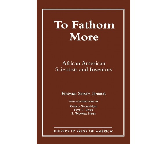 To Fathom More - To Fathom More - University Press of America, 1996