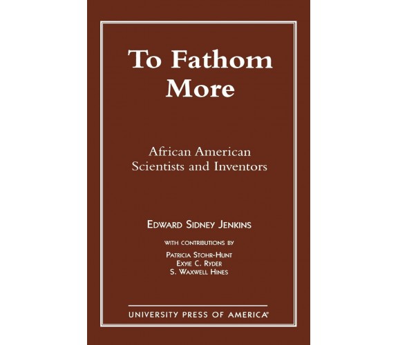To Fathom More - To Fathom More - University Press of America, 1996