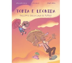 Tobia e Leonida - Racconti dalla casa di riposo: Un fumetto ispirato ai temi di 