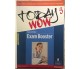 Today wow 2 - 3 con exam booster di Foody-stiles-zervas,  2016,