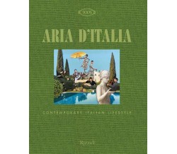 Tod's. Aria d'Italia. Contemporary Italian Lifestyle - Mondadori Electa, 2022