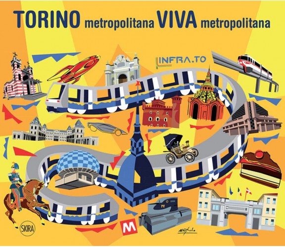 Torino metropolitana viva metropolitana - Margherita Oggero - 2022