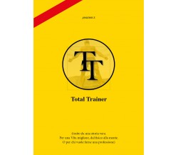 Total Trainer di Joseph T.,  2022,  Youcanprint