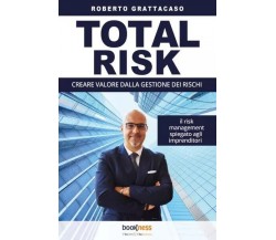  Total risk di Roberto Grattacaso, 2023, Bookness