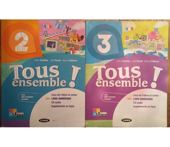 Tous ensemble! Vol.2eVol.3-Gauthier,Parodi,Vallacco-CIDEB-R